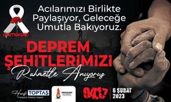 DEPREM ŞEHİTLERİNİ ANIYORUZ