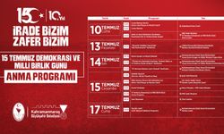 15 Temmuz Demokrasi ve Milli Birlik Günü Anma Programları Başlıyor