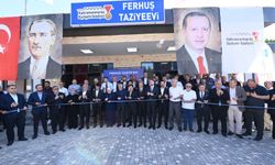 FERHUŞ TAZİYEEVİ HİZMETE AÇILDI