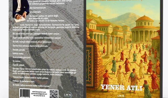 Tarihin tozlu sayfalarından çıkan eser: GERMENICIA Kırılan zaman, susturulan şehir