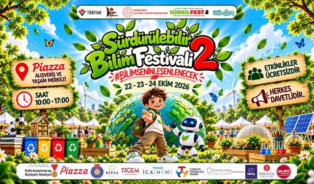 SÜRBİLFEST İLE BİLİMİN RÜZGÂRI KAHRAMANMARAŞ’TA ESECEK