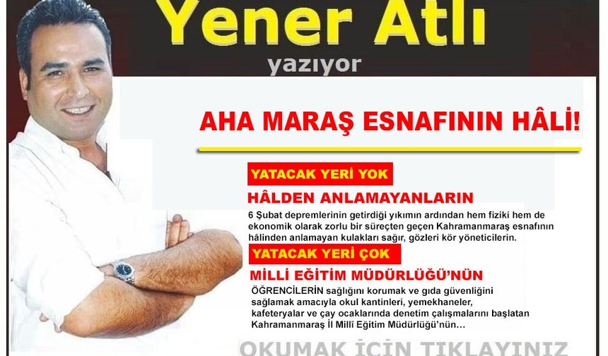 AHA MARAŞ ESNAFININ HÂLİ!
