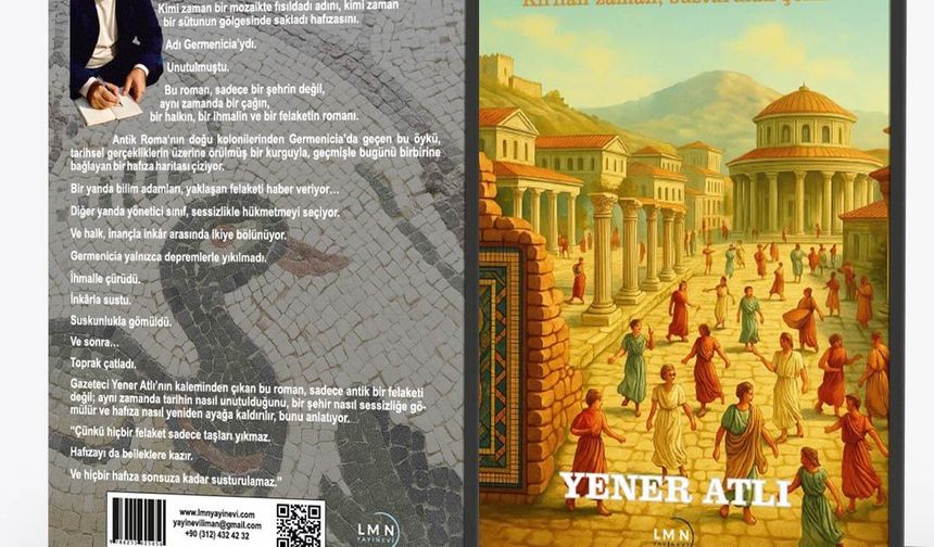 Tarihin tozlu sayfalarından çıkan eser: GERMENICIA Kırılan zaman, susturulan şehir