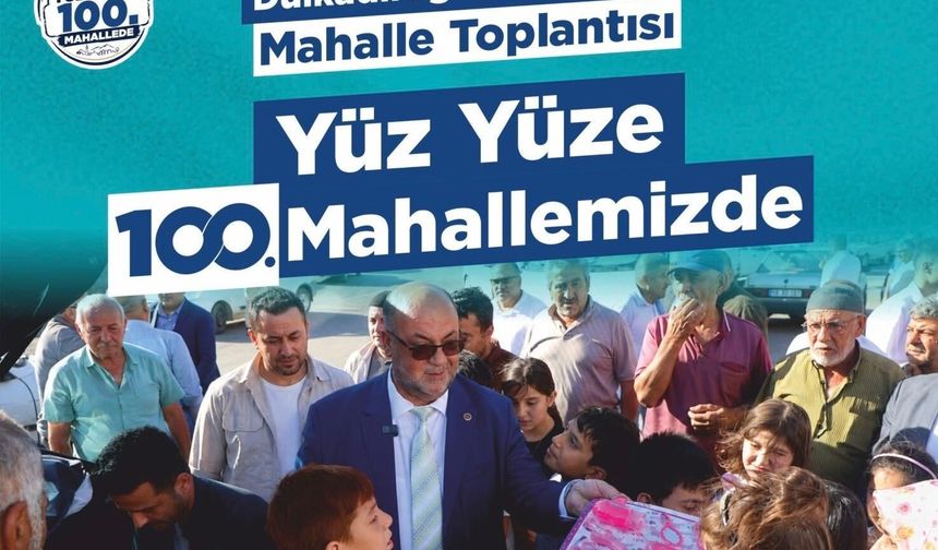 BAŞKAN AKPINAR, YÜZ YÜZE 100. MAHALLEDE