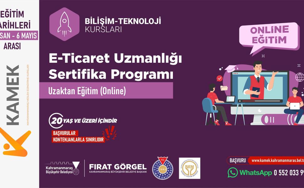 KAMEK’in E-Ticaret Uzmanlığı Eğitimine Başvurular Başladı!