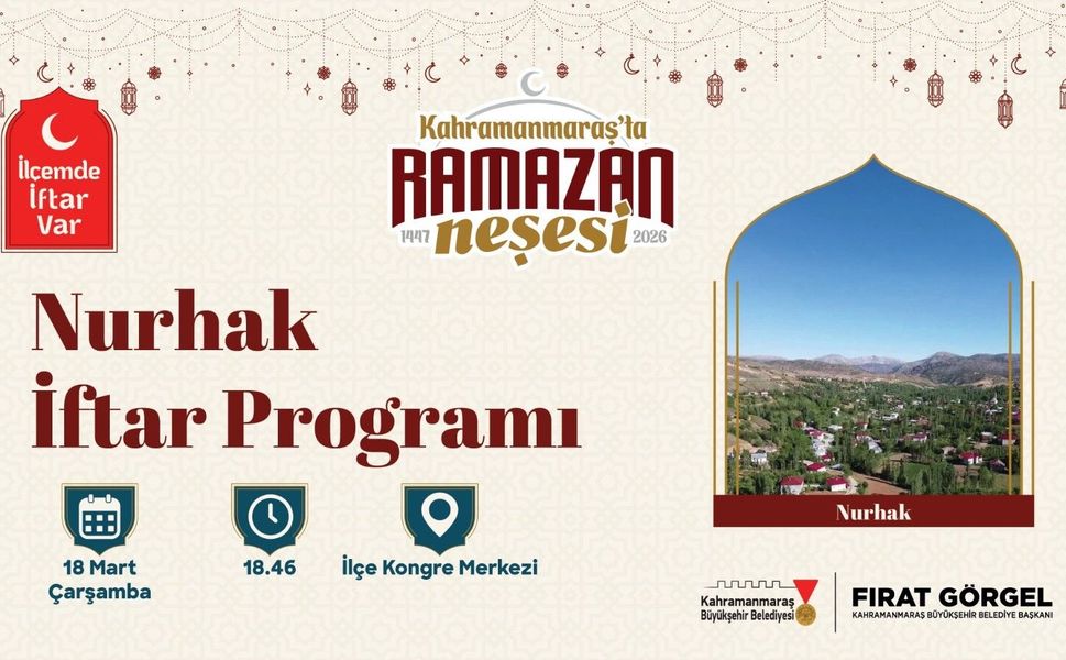 Büyükşehir, Ramazan’ın Manevi Atmosferini Nurhak’ta Yaşatacak