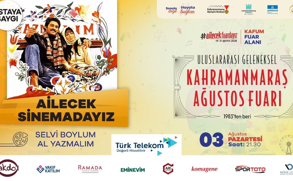 YEŞİLÇAM'IN EFSANESİ AĞUSTOS FUARI'NDA HAYAT BULACAK